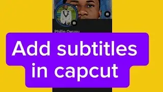How to add subtitles in capcut