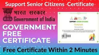 Government Free Certificate | Support Senior Citizens Pledge Certificate | Online Free Certificate