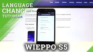 How to Change System Language on WIEPPO S5 –  Language Configurations