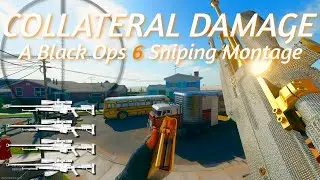 Black Ops 6 Sniping Montage - Collateral Damage