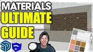 The ULTIMATE GUIDE to Materials and Textures in SketchUp! (Everything you need to know)