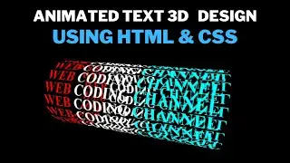 3D Animated Text Design CSS | How to Make 3D Text Animation Using HTML & CSS