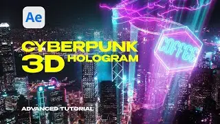 CYBERPUNK 3D HOLOGRAM with NATIVE 3D Objects | Advanced Tutorial in After Effects 2023 (Beta)