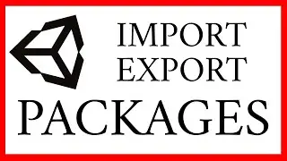 ⏬📎 How to Import and Export Unity Packages - Unity Quick Tips