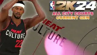 ALL CITY COURTS IN NBA 2K24 CURRENT GEN