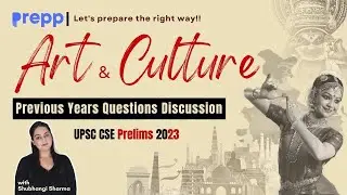 Previous Years Questions Discussion | Art and Culture | UPSC CSE Prelims 2023| #prelims2023