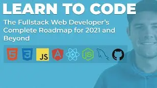 Introduction to the Full Stack Web Developer Roadmap Series (for 2021 and beyond) 