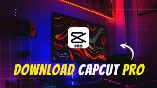 how to download Capcut PRO in android | special video