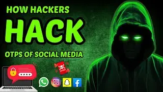 How Hackers Hack OTP | How to Bypass 2FA | OTP Hacking Explained