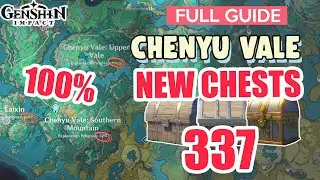 ALL CHESTS IN 4.4 CHENYU VALE 100% FULL Exploration ⭐ ALL CHESTS GUIDE 4.4【 Genshin Impact 】