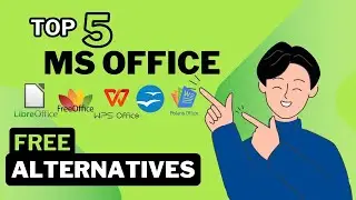 Top 5 Free Alternatives to Microsoft Office You Must Try in 2025