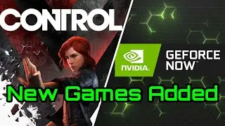 Nvidia Geforce Now - Control and more games added - Lets take a look and Talk about it!!