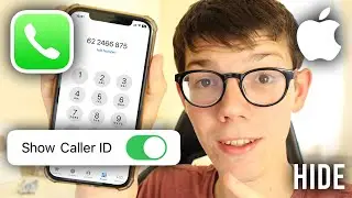 How To Hide Phone Number On iPhone - Full Guide