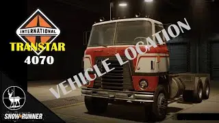 How To Unlock International TRANSTAR 4070 SNOWRUNNER Vehicle Location