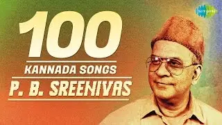 P. B. Sreenivas  - Top 100 Kannada Songs | One Stop Jukebox | HD Songs | PBS Hits