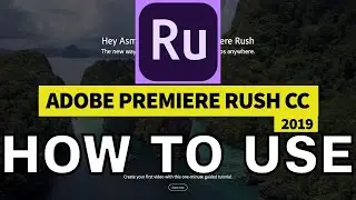 Adobe PREMIERE RUSH CC 2019 REVIEW