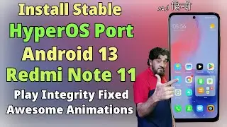 Install HyperOS Port A13 On Redmi Note 11 اردو हिन्दी