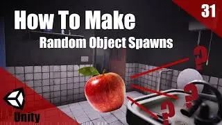 How To Make A HORROR Game In Unity | Random Object Spawn Locations | Horror Series Part 031