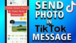 How To Send Pictures On Tiktok Messages (very simple) Full Guide