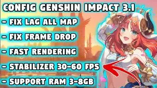 CONFIG GENSHIN IMPACT 3.1 - FIX LAG 60FPS AND HD GRAPHIC