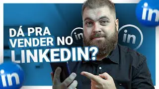 Social Selling: Qual o futuro das vendas B2B no Linkedin?