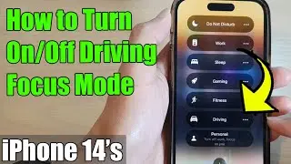 iPhone 14/14 Pro Max: How to Turn On/Off Driving Focus Mode