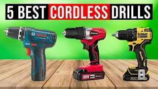 Best Cordless Drills 2024 | Top 5 Cordless Drill [Buying Guide]