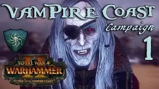 LUTHOR THE MAD! Total War: Warhammer 2 - Vampire Coast Campaign - Luthor Harkon #1