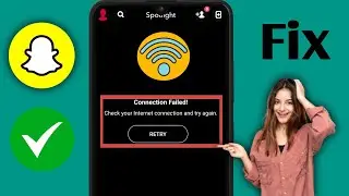 How To Fix Snapchat Connection Error Solved (2025) | Unable to Contact Server | Check Your Internet