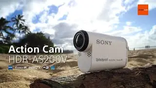 Экшн Камера Sony HDR-AS200V - актуальность камеры в 2017 (Action Camera  Sony HDR-AS200V)