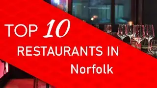 Top 10 best Restaurants in Norfolk, Virginia