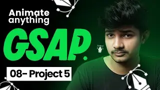 Creating an Animated Website | Complete GSAP Course - Project 5
