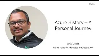 Azure History - A Personal Journey