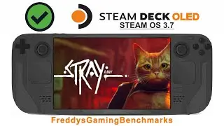 Stray on Steam Deck OLED with Steam OS 3.7