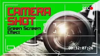 Camera Shot Effect Green Screen 🔊 With Sound Effect