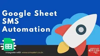 Google Sheets - SMS Automation