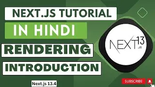 Next JS tutorial in Hindi #16 |  Rendering in next.js 13.4