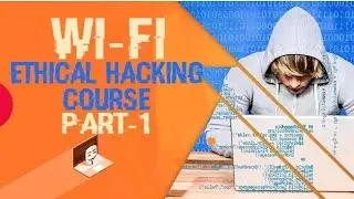 Wifi Penetration Basics | Analyze l Wifikill | Part 1