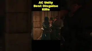 AC Unity Disguise Assassinations #shorts