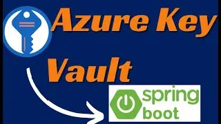 Azure Key Vault With Spring Boot | spring boot | kbtutorials