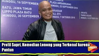 Profil Biodata Sapri, Komedian Lenong yang Terkenal karena Pantun