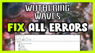 FIX Wuthering Waves Crashing, Freezing, Not Launching, Stuck & Black Screen