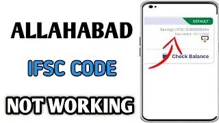 Fix Allahabad Ifsc Code Not Working // How To Get Ifsc Code Allahabad
