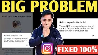 Switch to production build Instagram | Instagram switch to production build kaise hataye