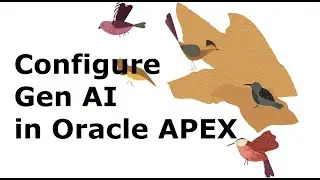 Configure Gen AI in Oracle APEX