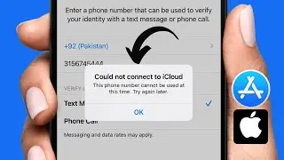 fixed: could not connect to icloud this phone number cannot be used at this time