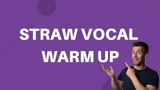 Straw Vocal Warm Up Exercise #6 - 1-3-5-3-1 Through The Straw