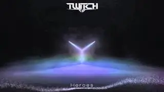 Twitch - Heroes
