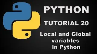 Python Programming Tutorial 20 - Local and Global variables in Python