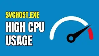 How to Fix svchost.exe High CPU Usage on Windows 10